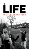 Life in a Calendar Year (eBook, ePUB)