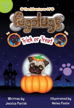 Adventures of Pugalugs: Trick or Treat (eBook, ePUB) - Parish, Jessica