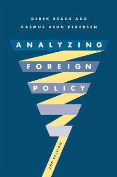 Analyzing Foreign Policy (eBook, PDF) - Beach, Derek; Pedersen, Rasmus Brun