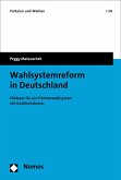 Wahlsystemreform in Deutschland (eBook, PDF)