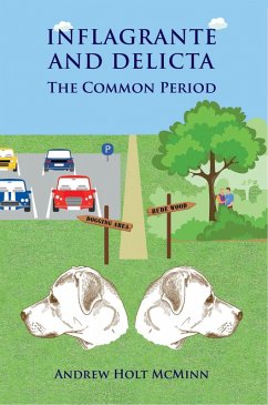 Inflagrante and Delicta - The Common Period (eBook, ePUB) - Holt McMinn, Andrew