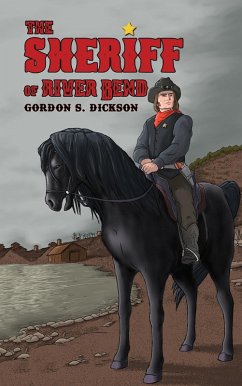 Sheriff of River Bend (eBook, ePUB) - Dickson, Gordon S