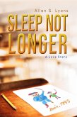 Sleep Not Longer (eBook, ePUB)