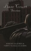 Base Court Stories (eBook, ePUB)