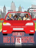 Courtney Goes to the Hospital (eBook, ePUB)