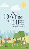 Day in the Life (eBook, ePUB)