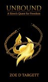 Unbound: A Siren's Quest for Freedom (eBook, ePUB)