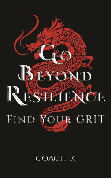 Go Beyond Resilience (eBook, ePUB)