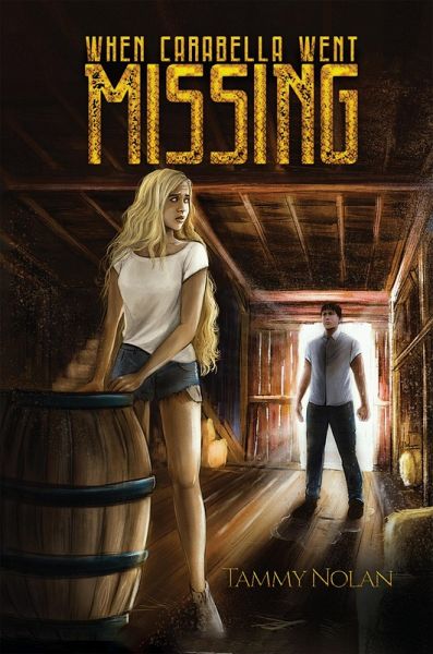 When Carabella Went Missing (eBook, ePUB) When Carabella Went Missing (eBook, ePUB)