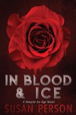 In Blood & Ice (A Vampire Ice Age, #1) (eBook, ePUB)