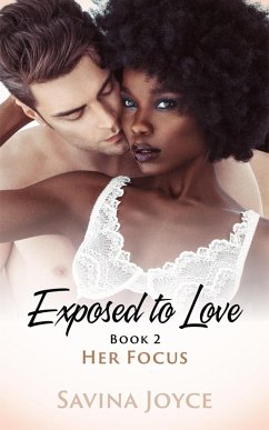 Cover Her Focus (Exposed to Love, #2) (eBook, ePUB)