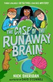 The Case of the Runaway Brain (eBook, ePUB)