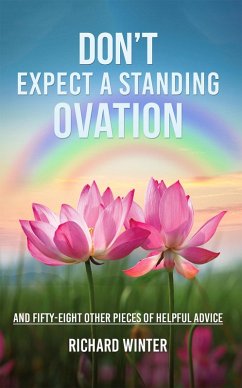 Don't Expect a Standing Ovation (eBook, ePUB) - Winter, Richard