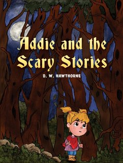 Cover Addie and the Scary Stories (eBook, ePUB)