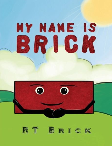 My Name Is Brick (eBook, ePUB)