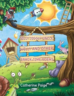 Cover Silly Jiggly Uncle Willy and Other Snack-Time Poems (eBook, ePUB)