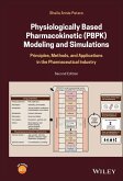 Physiologically Based Pharmacokinetic (PBPK) Modeling and Simulations (eBook, ePUB)