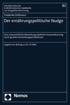 Der ernährungspolitische Nudge (eBook, PDF) - Driftmann, Friederike