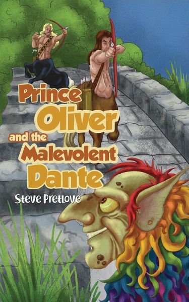 Prince Oliver and the Malevolent Dante (eBook, ePUB) Prince Oliver and the Malevolent Dante (eBook, ePUB)