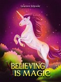 Believing is Magic (eBook, ePUB)