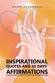 Inspirational Quotes and 30 Days' Affirmations (eBook, ePUB)