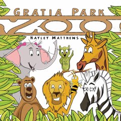 Gratia Park Zoo (eBook, ePUB) - Matthews, Hayley