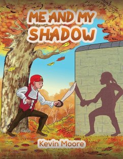 Me and My Shadow (eBook, ePUB) - Moore, Kevin