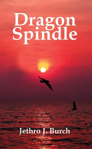 Dragon Spindle (eBook, ePUB) Dragon Spindle (eBook, ePUB)