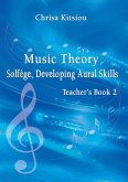 Music Theory Solfège, Developing Aural Skills, Teacher's Book 2 (eBook, ePUB)