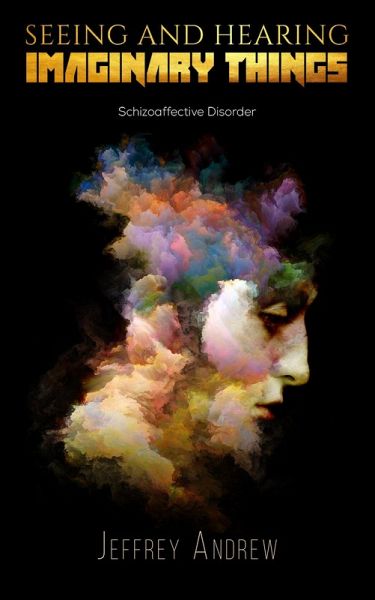 Seeing and Hearing Imaginary Things (eBook, ePUB)