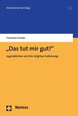 "Das tut mir gut!" (eBook, PDF)