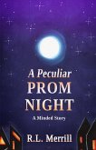 A Peculiar Prom Night (Minded) (eBook, ePUB)