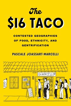 The $16 Taco (eBook, PDF) - Joassart-Marcelli, Pascale