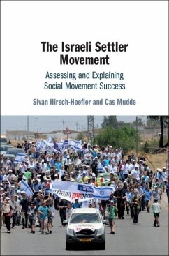 Israeli Settler Movement (eBook, ePUB) - Hirsch-Hoefler, Sivan