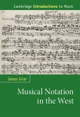 Musical Notation in the West (eBook, ePUB)
