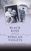 Black Rose and African Violets (eBook, ePUB)