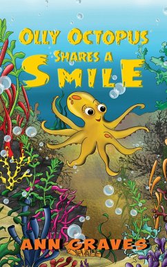 Cover Olly Octopus Shares a Smile (eBook, ePUB)