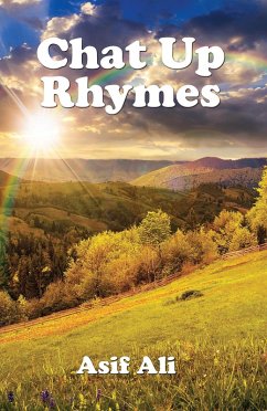 Chat Up Rhymes (eBook, ePUB) - Ali, Asif