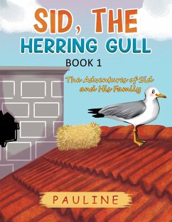 Cover Sid, the Herring Gull - Book 1 (eBook, ePUB)