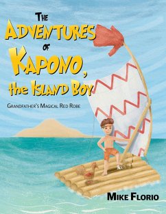 Cover Adventures of Kapono, the Island Boy (eBook, ePUB)