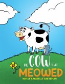 Cow That Meowed (eBook, ePUB) Cow That Meowed (eBook, ePUB)