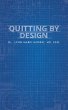 Quitting By Design (eBook, ePUB) - Bild 1