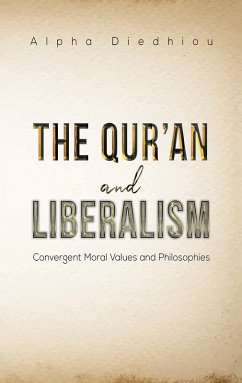 Qur'an and Liberalism (eBook, ePUB) - Diedhiou, Alpha