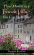 Three Months in a French Villa - You... - Bild 1