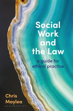 Social Work and the Law (eBook, ePUB) - Maylea, Chris