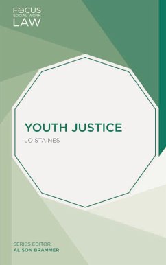 Youth Justice (eBook, ePUB) - Staines, Jo