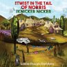 Twist In The Tail Of Norris The Knicker... - Bild 1