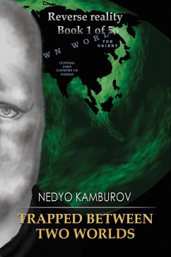 Trapped Between Two Worlds (eBook, ePUB) - Kamburov, Nedyo