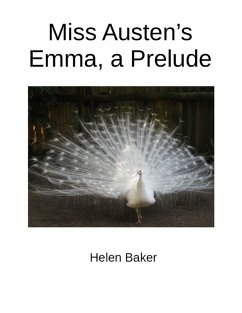 Cover Miss Austen's Emma, a Prelude (eBook, ePUB)