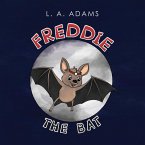 Freddie the Bat (eBook, ePUB)